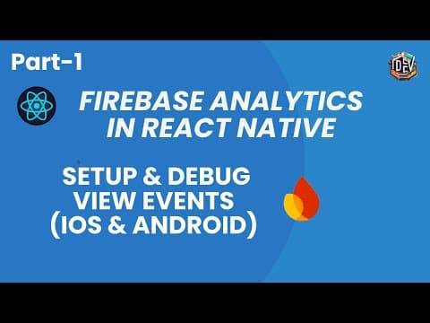 Track User Actions in Your App with Firebase Analytics | React Native Guide |  2025