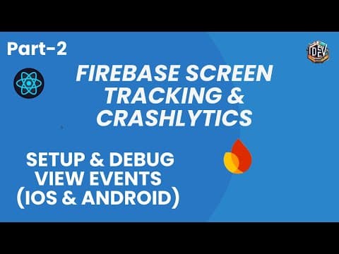 Firebase for React Native: Crashlytics, Notifications & More