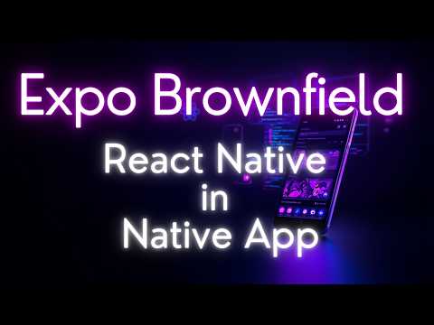 Expo Brownfield Tutorial | Run React Native Inside Existing Native App (Step-by-Step)